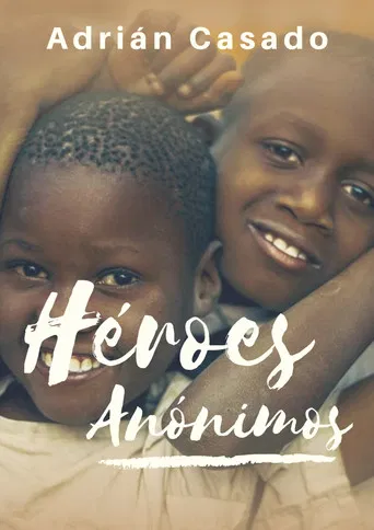 Héroes Anónimos poster