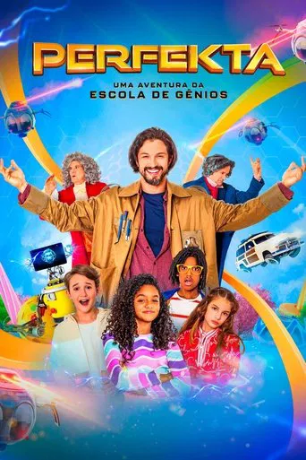 Perfekta - Uma Aventura da Escola de Gênios poster
