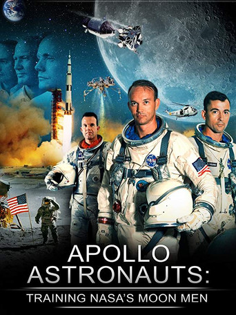 Apollo Astronauts: Training NASA's Moon Men poster