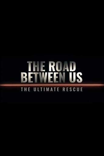 The Road Between Us: The Ultimate Rescue poster