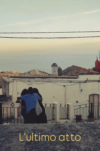 L'ultimo atto poster