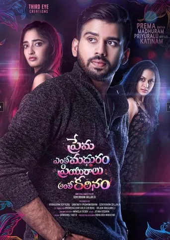 Prema Entha Madhuram Priyuraalu Antha Katinam poster