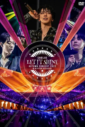 CNBLUE AUTUMN CONCERT 2022 ～LET IT SHINE～ poster
