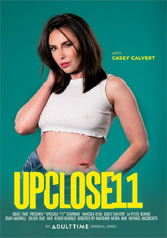 Up Close 11 poster