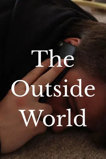 The Outside World poster