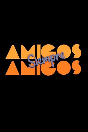 Amigos siempre amigos poster