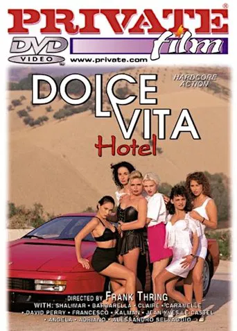 La Dolce Vita Hotel poster