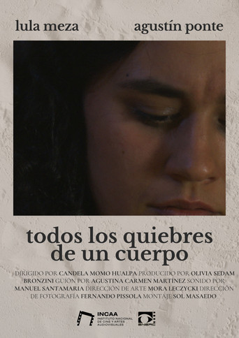 Todos los quiebres de un cuerpo poster