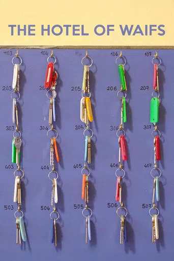 The Hotel of Waifs poster