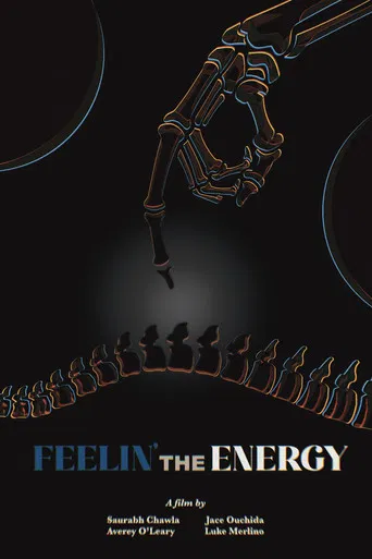 Feelin' The Energy poster