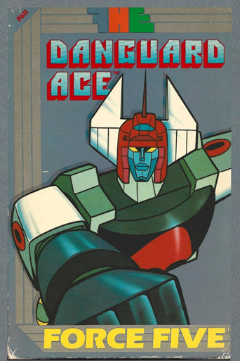 Force Five : Danguard Ace poster