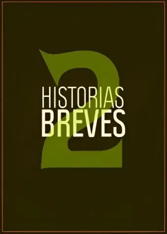 Historias Breves 2 poster