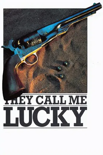 They Call Me Lucky poster