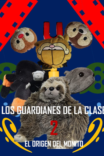 Los Guardianes de la Clase 2: Los Orígenes del Monito poster