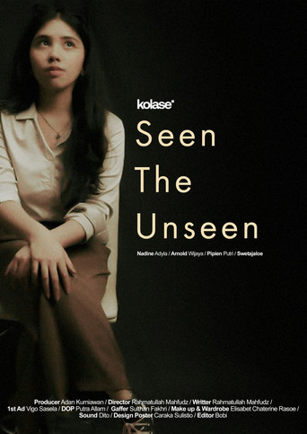 Seen The Unseen poster