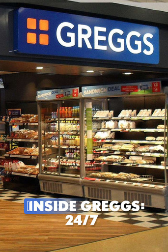 Inside Greggs: 24/7 poster