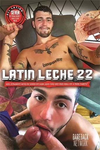 Latin Leche 22 poster