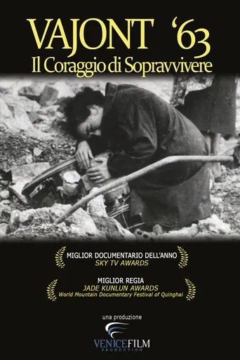 Vajont '63: il coraggio di sopravvivere poster