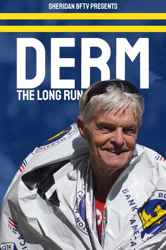 Derm: The Long Run poster