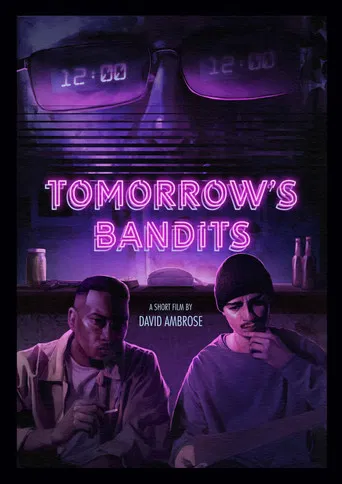 Tomorrow's Bandits poster