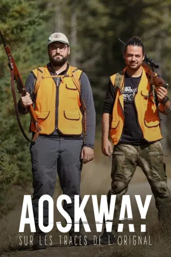 Aoskway, sur les traces de l’orignal poster