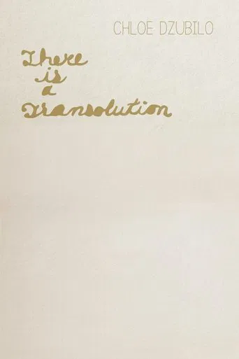 Chloe Dzubilo: There is a Transolution poster