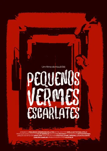 Pequenos Vermes Escarlates poster