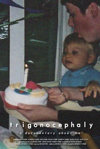 Trigonocephaly: A Documentary About Me poster