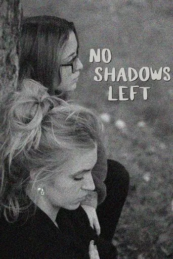 No Shadows Left poster