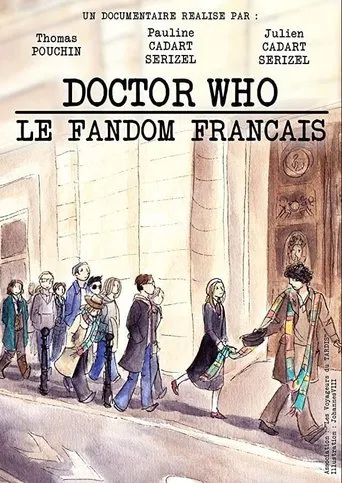 Doctor Who - Le Fandom Français poster