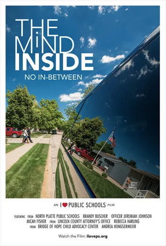 The Mind Inside: No In-Betweens poster