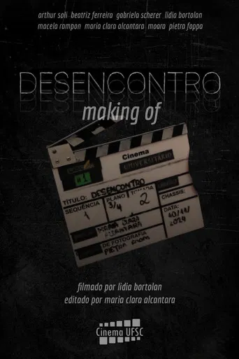 Desencontro - Making Of poster