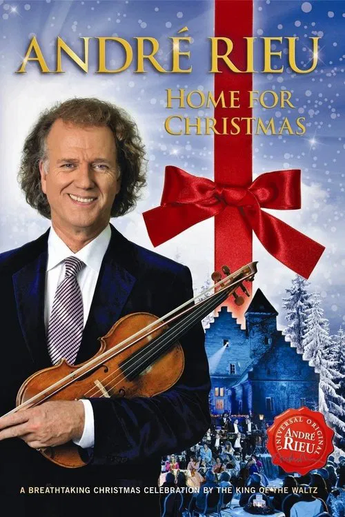 Andre Rieu : Home For Christmas poster