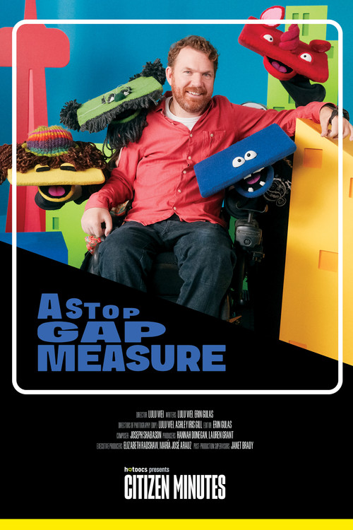 A Stop Gap Measure poster