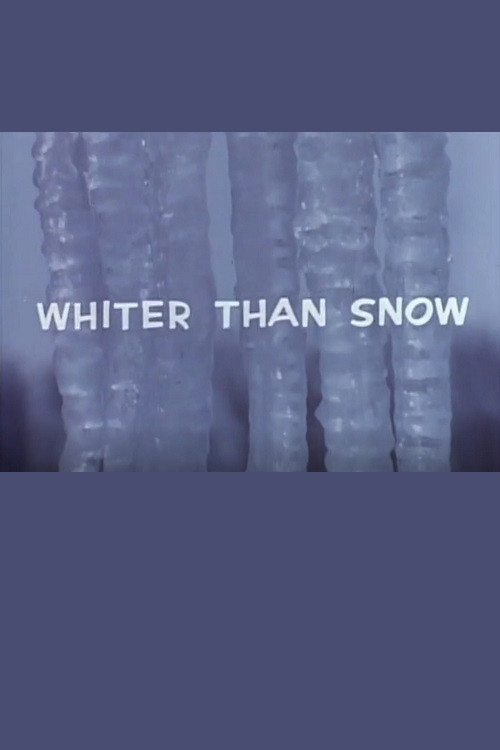 Whiter Than Snow poster