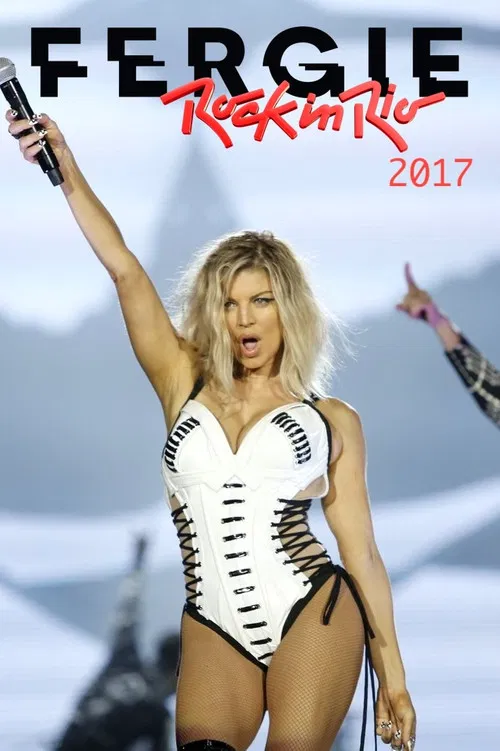 Fergie - Rock In Rio 2017 poster