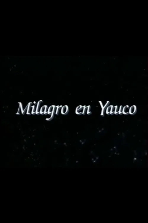 Milagro en Yauco poster
