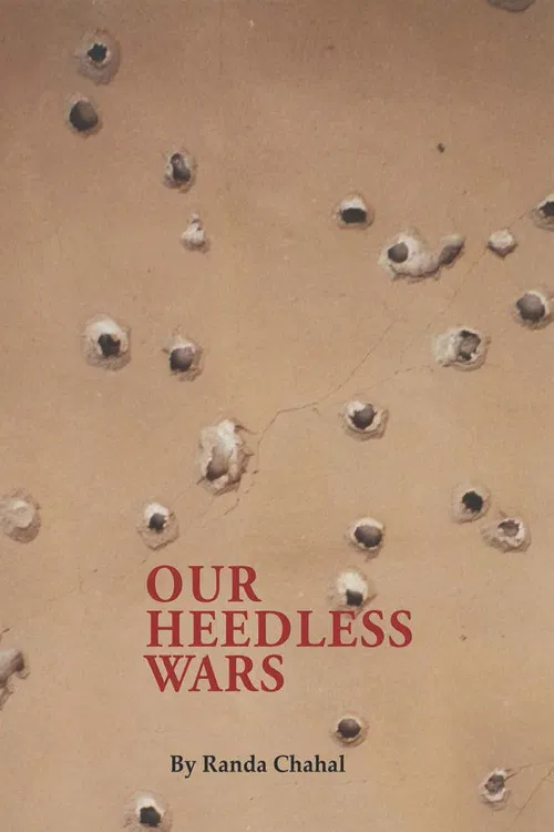 Our Heedless Wars poster