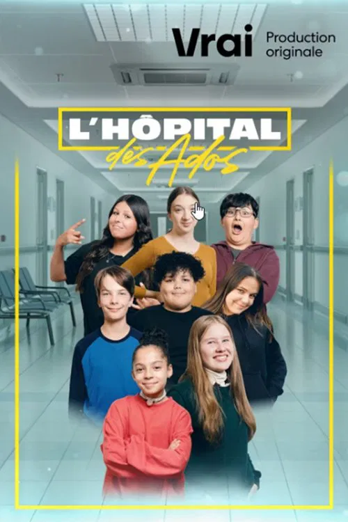 L'hôpital des ados poster