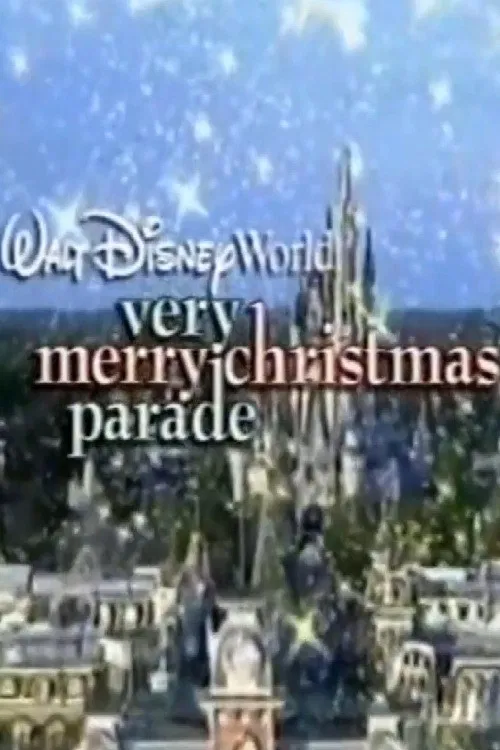 Walt Disney World Very Merry Christmas Parade poster