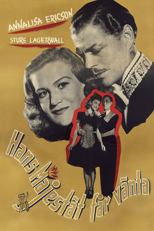 Hans Majestät får vänta poster