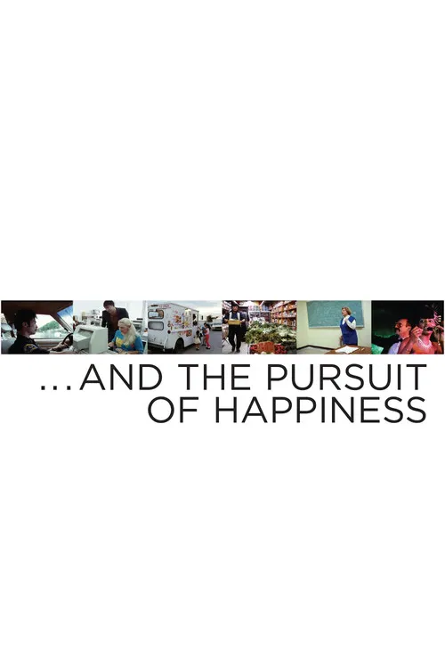 … And the Pursuit of Happiness poster
