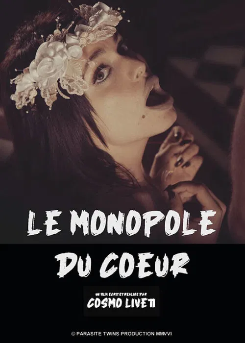 Le monopole du cœur poster