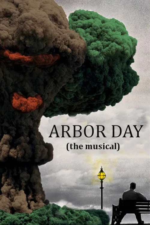 Arbor Day the Musical poster