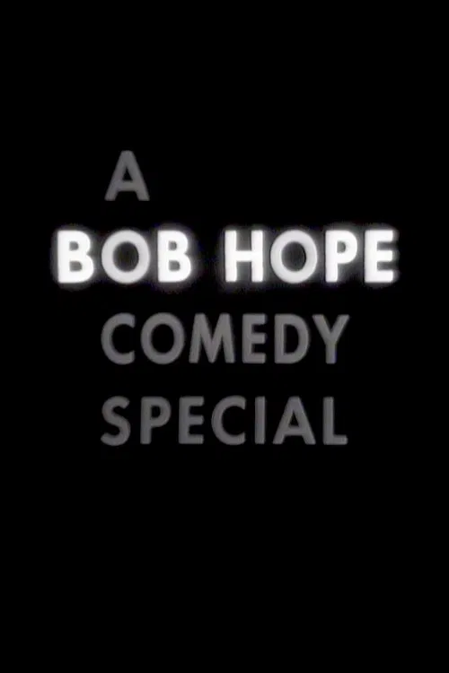A Bob Hope Comedy Special poster