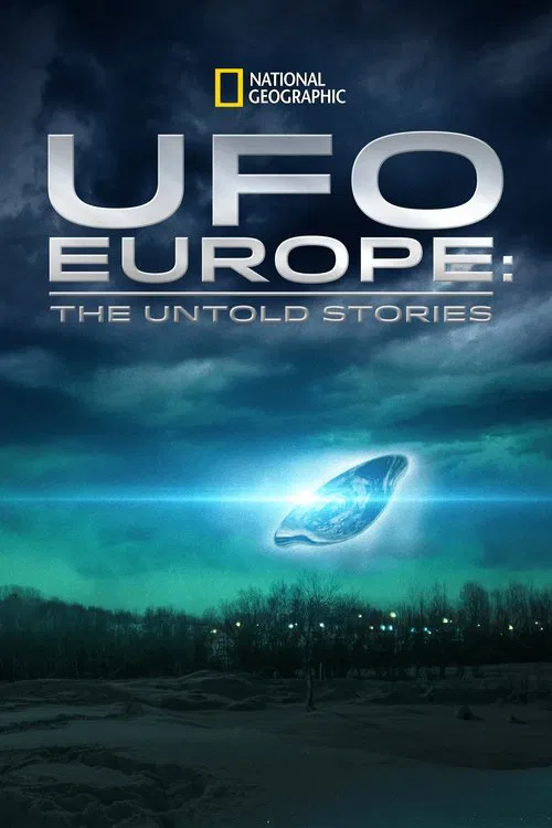 UFO Europe: The Untold Stories poster