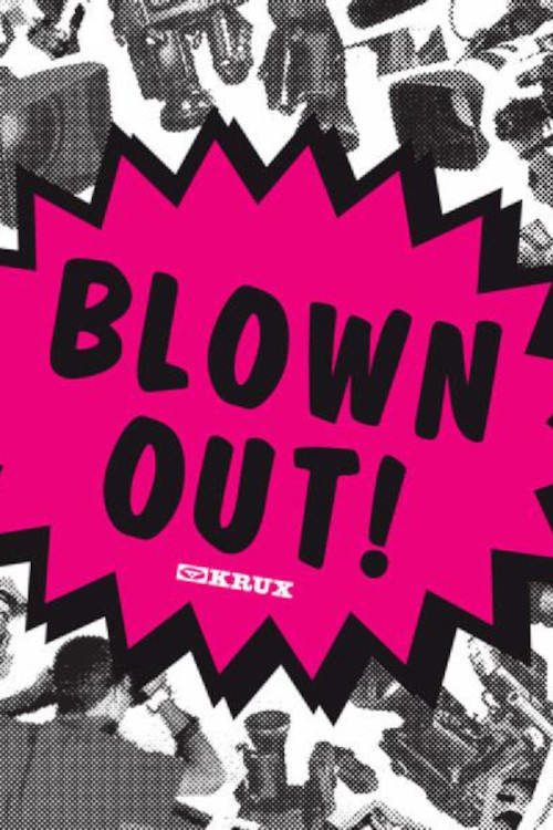 Krux - Blown Out poster