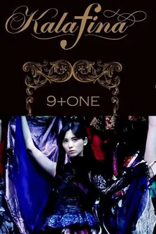 Kalafina 9+one at 東京国際フォーラムホールA ~ poster