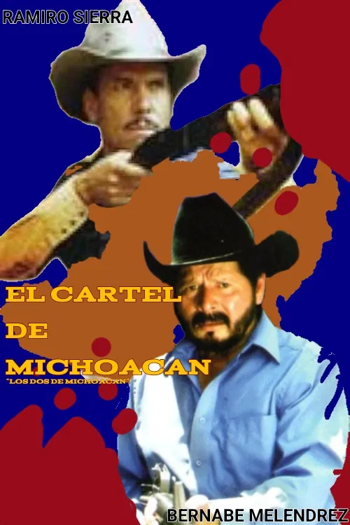 Los dos de Michoacán poster