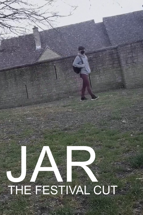 Jar - The Festival Cut poster
